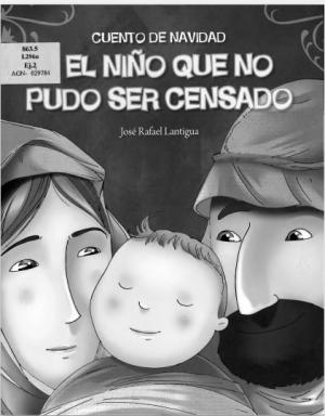 El niño que no pudo ser censado (Cuento de Navidad)